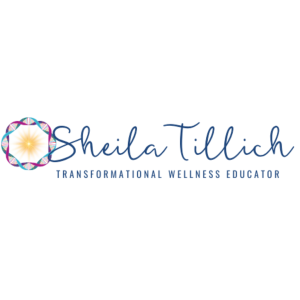 Sheila Tillich Transformational Wellness Educator